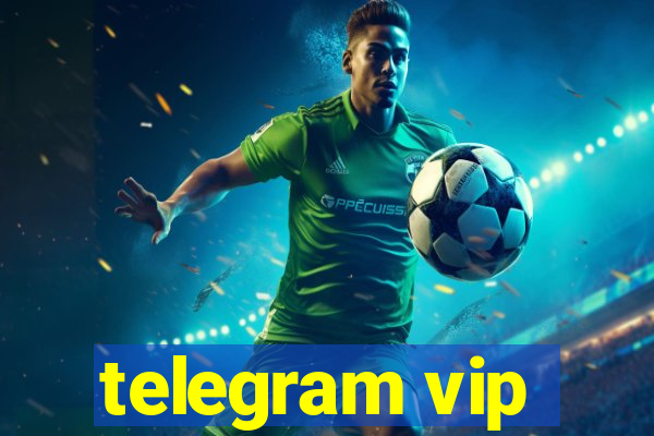 telegram vip